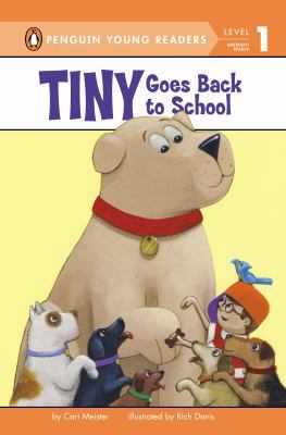 Tiny Goes Back to School 0670786071 Book Cover