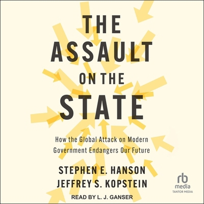 The Assault on the State: How the Global Attack... B0DD1QG4HK Book Cover