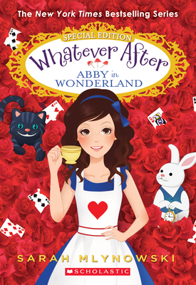 Abby in Wonderland (Whatever After Special Edit... 0545746671 Book Cover