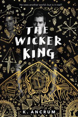 The Wicker King 1250101565 Book Cover
