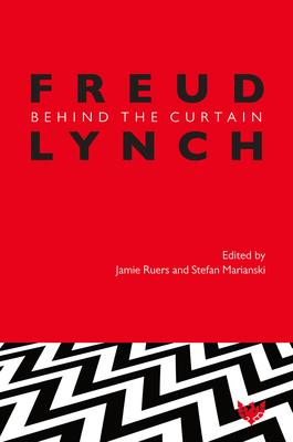 Freud/Lynch: Behind the Curtain 1912691957 Book Cover