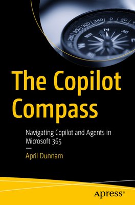 The Copilot Compass: Navigating Copilot and Age... B0GN6XTWFG Book Cover