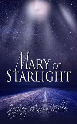 Mary of Starlight 1718700741 Book Cover