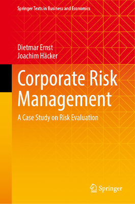 Corporate Risk Management: A Case Study on Risk... 3031531256 Book Cover