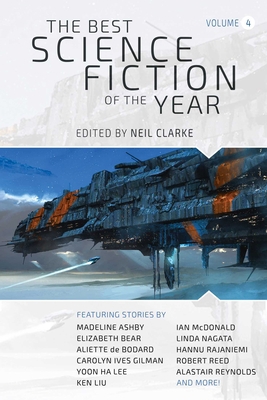 The Best Science Fiction of the Year: Volume Four 1597809888 Book Cover
