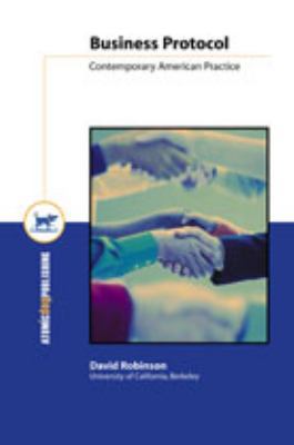 Business Protocol: Contemporary American Practice 0759392390 Book Cover