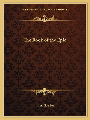 The Book of the Epic 1162605685 Book Cover