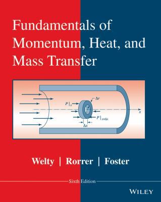 Fundamentals of Momentum, Heat and Mass Transfer 0470504811 Book Cover