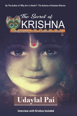 The Secret of Krishna: Deciphering The Krishna ... B09244W43D Book Cover