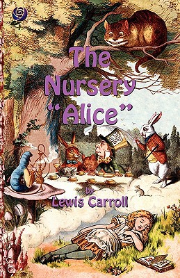 The Nursery Alice 1907960007 Book Cover