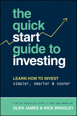 The Quick-Start Guide to Investing: Learn How t... 1394194633 Book Cover