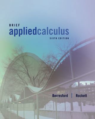 Brief Applied Calculus, 6th Edition 1133103928 Book Cover