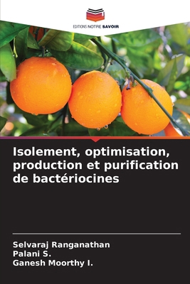 Isolement, optimisation, production et purifica... [French] 6209242340 Book Cover