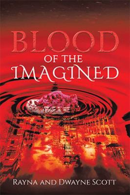 Blood of the Imagined            Book Cover