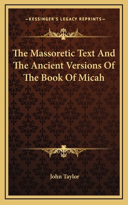 The Massoretic Text and the Ancient Versions of... 1163401153 Book Cover