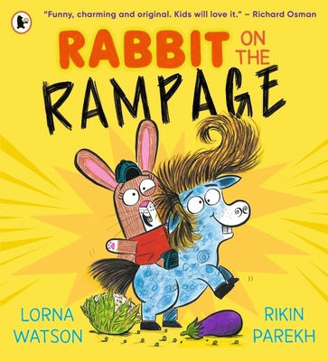 WALKER BOOKS Rabbit on the Rampage Funny, charm... 1529500494 Book Cover