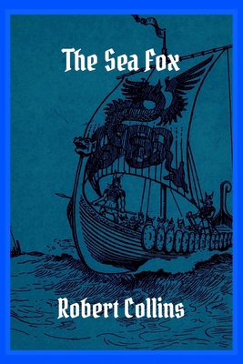The Sea Fox B0H1ZM2WKC Book Cover
