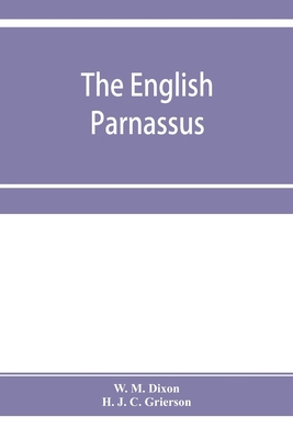 The English Parnassus: an anthology of longer p... 9353954967 Book Cover