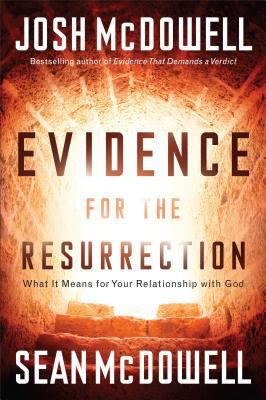 Evidence for the Resurrection: What It Means fo... 080101798X Book Cover