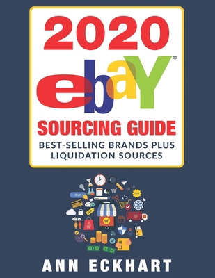 2020 Ebay Sourcing Guide (LARGE PRINT EDITION) [Large Print] 1654329878 Book Cover