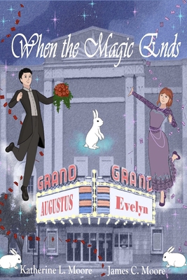 When the Magic Ends B0FVLMP47X Book Cover