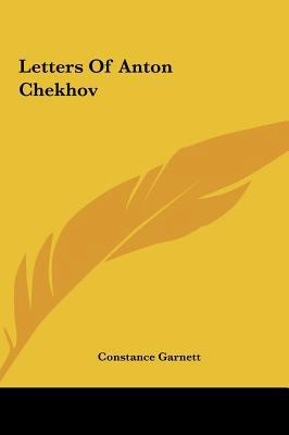 Letters of Anton Chekhov 1161439307 Book Cover