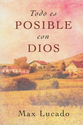 Todo es Posible con Dios [Spanish] 9875572160 Book Cover
