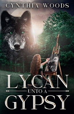 Lycan Unto A Gypsy B0HCR9SKYT Book Cover