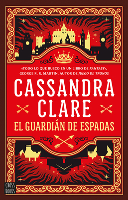 El Guardian de Espadas (Las Crónicas de Castela... [Spanish] 6073913141 Book Cover