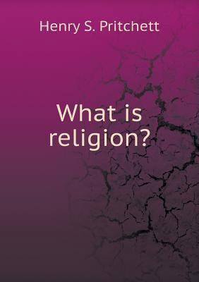 What is religion? 5518717407 Book Cover