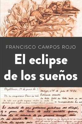 El eclipse de los sueños [Spanish] 1514674742 Book Cover