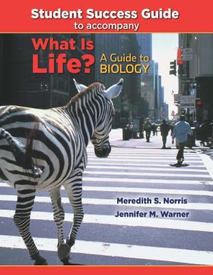 Student Success Guide for What Is Life? a Guide... 1429232161 Book Cover