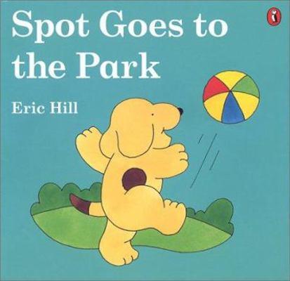 Spot Goes to the Park 0140553207 Book Cover