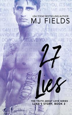 27 Lies: Luke's story 1539329917 Book Cover