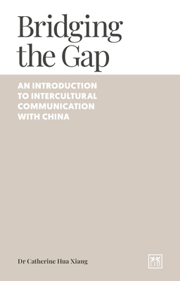 Bridging the Gap: An Introduction to Intercultu... 1915951046 Book Cover