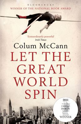 Let the Great World Spin 1408810921 Book Cover