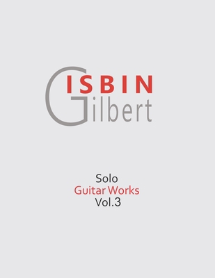 Solo Guitar Works Vol.3 B08NS3QHGC Book Cover