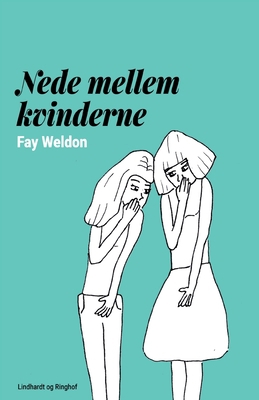 Nede mellem kvinderne [Danish] 8711881887 Book Cover