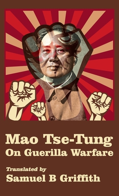 Mao TSE-TUNG On Guerrilla Warfare Hardcover 1639233091 Book Cover