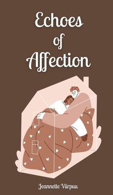 Echoes of Affection 9916871809 Book Cover