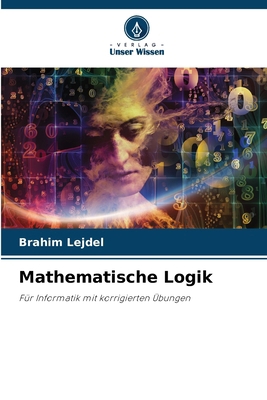 Mathematische Logik [German] 620909290X Book Cover