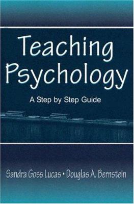 Teaching Psychology: A Step By Step Guide 080584225X Book Cover