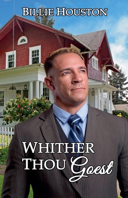 Whither Thou Goest 1955892342 Book Cover