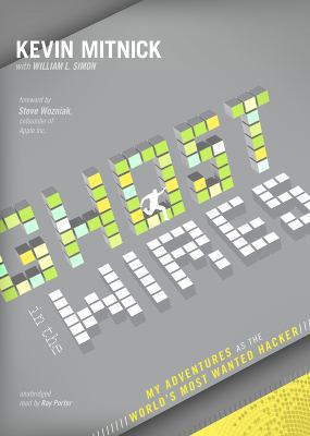 Ghost in the Wires: My Adventures as the World'... 1441793739 Book Cover
