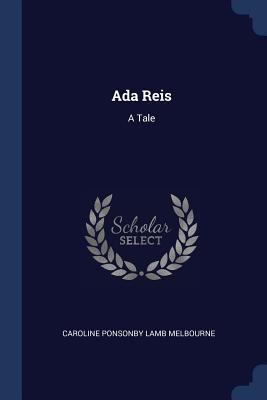 Ada Reis: A Tale 1376445832 Book Cover