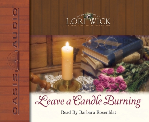 Leave a Candle Burning: Volume 3 1598591029 Book Cover