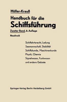 Handbuch Für Die Schiffsführung: Schiffahrtsrec... [German] 3662271443 Book Cover