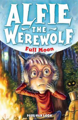 Alfie the Werewolf: Full Moon 0340989793 Book Cover
