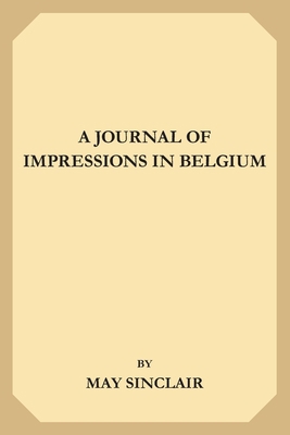 A Journal of Impressions in Belgium 169556541X Book Cover