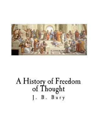 A History of Freedom of Thought 1979910642 Book Cover